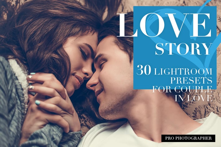 Love Story Lightroom Presets