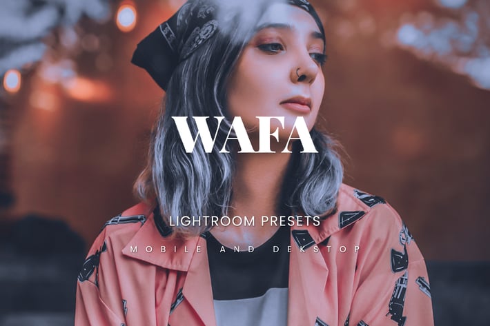 Wafa Lightroom Presets Dekstop and Mobile