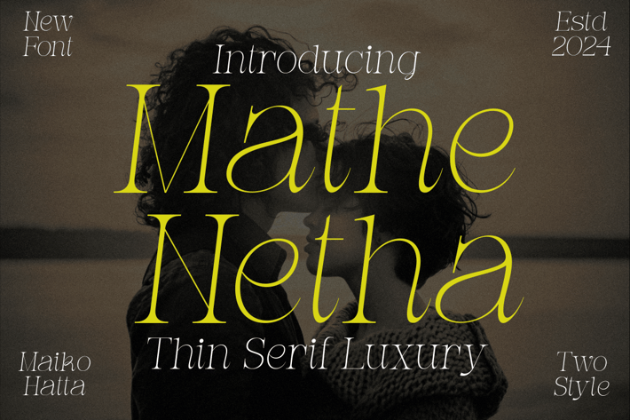 Mathe Netha - Thin Serif Luxury Font
