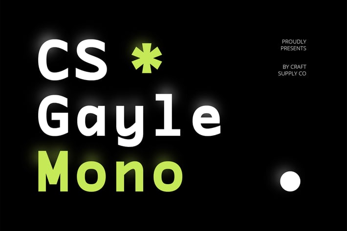 CS Gayle Mono – Sans Serif Typeface