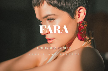 Fara Lightroom Presets Dekstop and Mobile