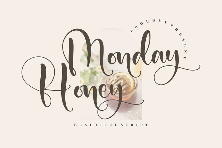Monday Honey Beautiful Script