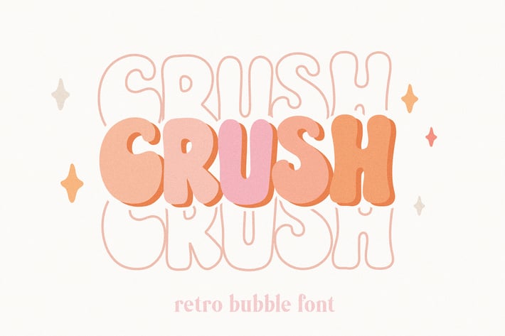 Crush Bubble Retro Font
