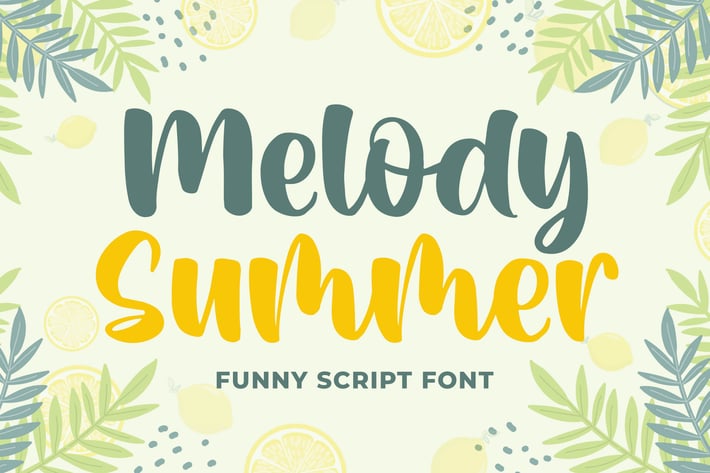 Melody Summer Funny Script Font