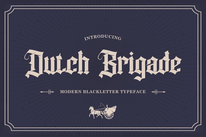Dutch Brigade – Modern Blackletter Typeface