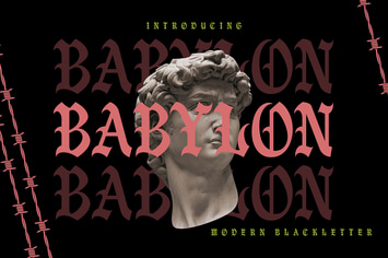 Babylon | Modern Blackletter