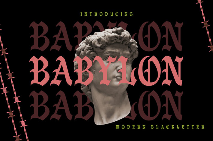 Babylon | Modern Blackletter