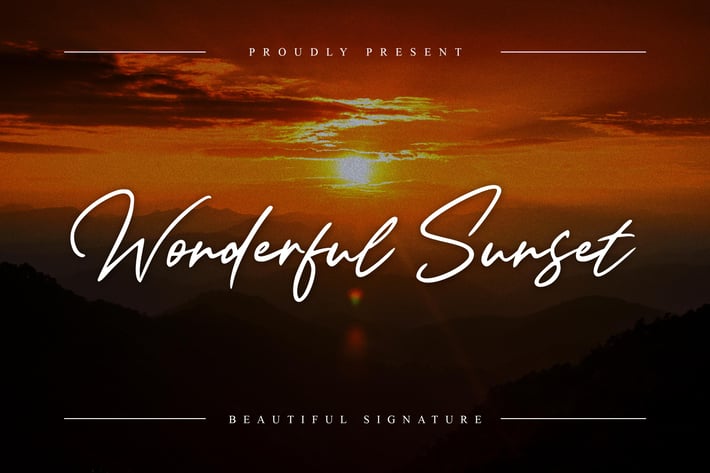 Wonderful Sunset - Beautiful Signature
