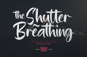 Shutter Breathing – Organic Brush Font