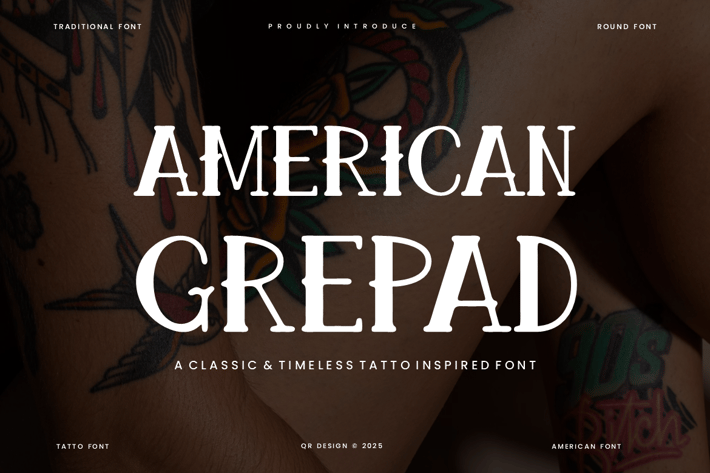 American Grepad - Classic Tattoo Font