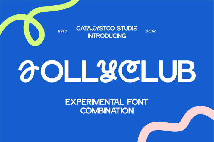 Jolly Club Experimental Font Combination