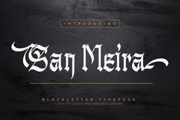 San Meira | Blackletter Typeface