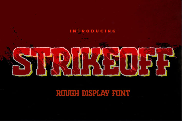 Strikeoff -  Rough Display Font