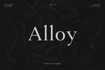 Alloy - A Sharp Serif Typeface