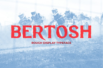 Bertosh Rough Display Typeface