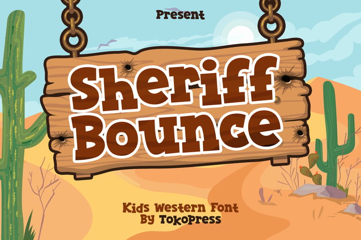 Sheriff Bounce - kids western font