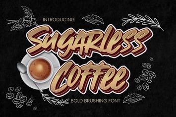 Sugarless Coffee  -  Bold Brushing Font