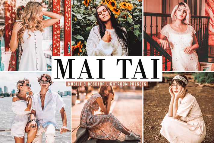 Mai Tai Mobile & Desktop Lightroom Presets