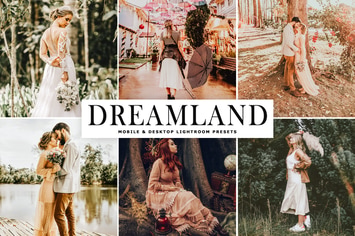 Dreamland Mobile & Desktop Lightroom Presets
