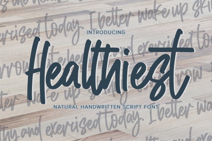 Healthiest  -Natural Handwritten Script Font