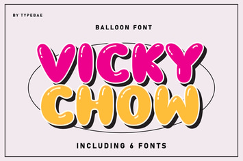 Vicky Chow - Chubby Bubble Font
