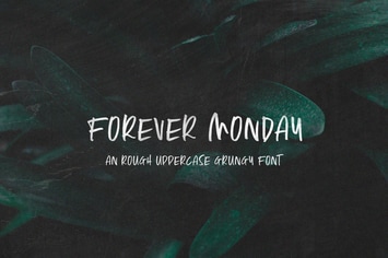 Forever Monday Font