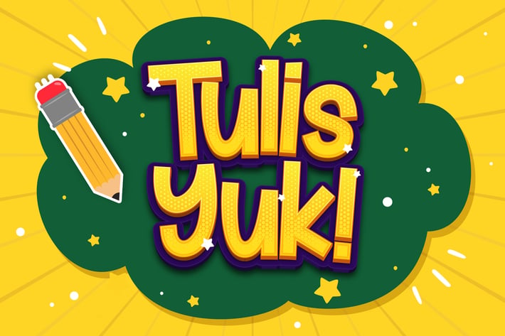 Tulis Yuk - Playful Display Font