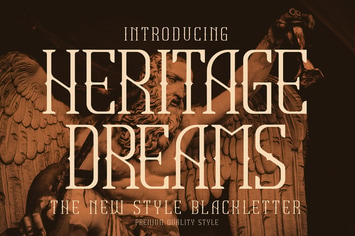 Heritage Dream New Style Blackletter