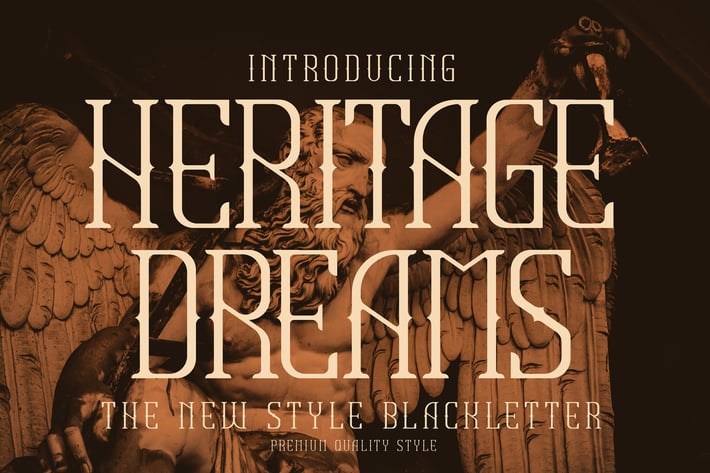 Heritage Dream New Style Blackletter