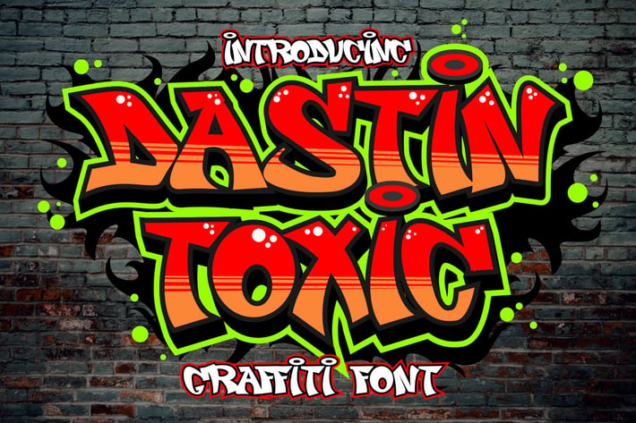 Dastin Toxic - Urban Graffiti Font