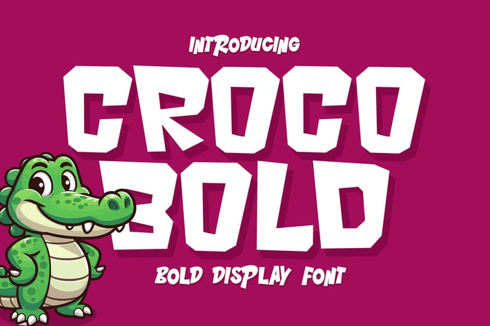 Croco Bold - Playful Display Font