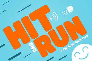Hit and Run - Fun Sans Serif Font