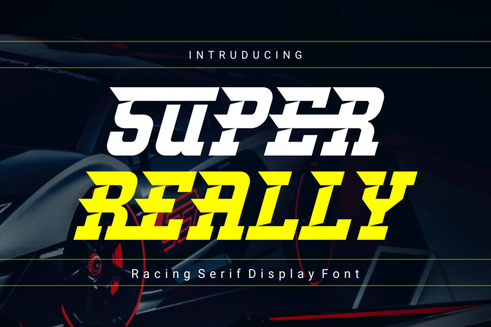 SUPERREALLY