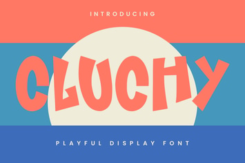 Cluchy Playful Display Font