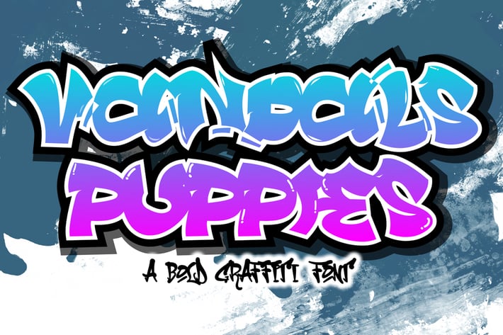 Vandals Puppies - Thick Graffiti Font
