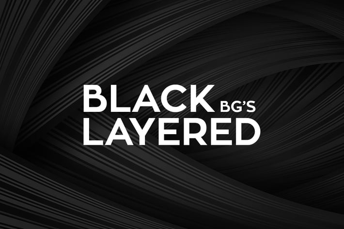 Black Layered Backgrounds