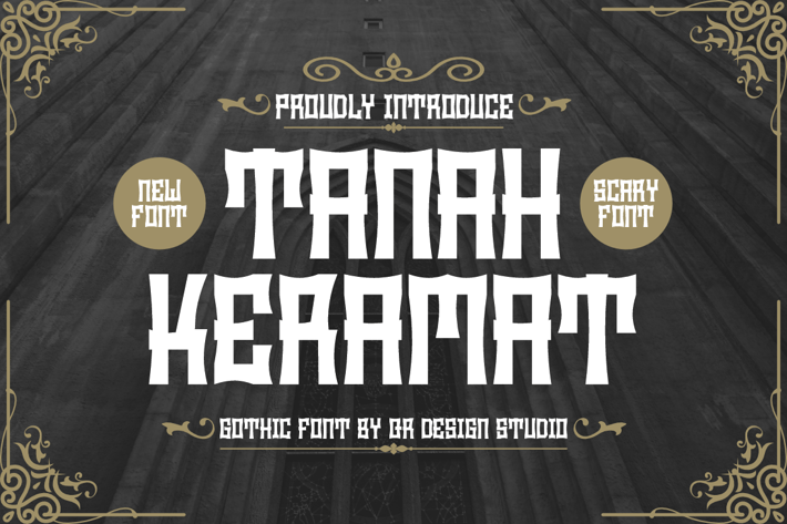 Tanah Keramat - Gothic Font