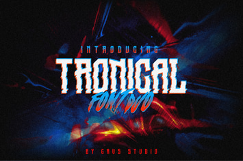 Tronical Font Duo