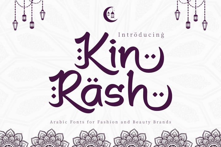 Kin Rash - Arabic Font for Fashion & Beauty Brands