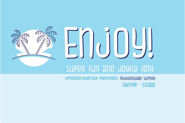 Enjoy