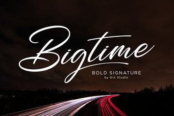 Bigtime - Signature Font 