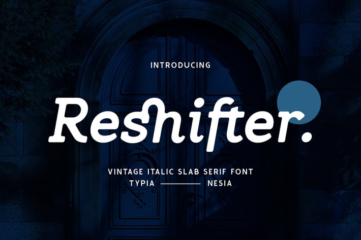 Reshifter - Retro Vintage Bold Italic Slab Serif