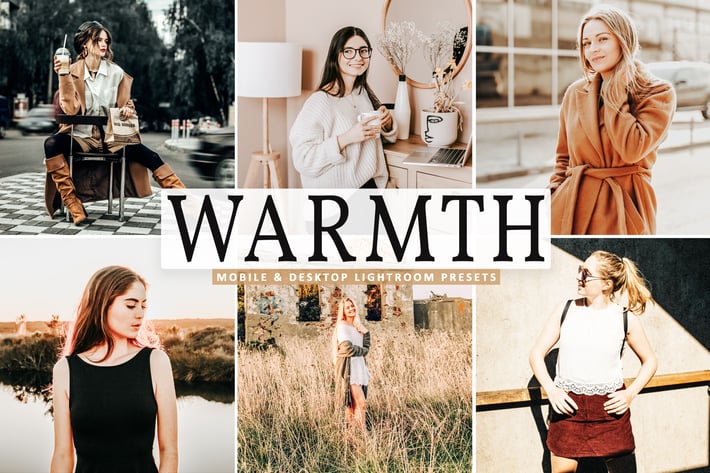 Warmth Mobile & Desktop Lightroom Presets