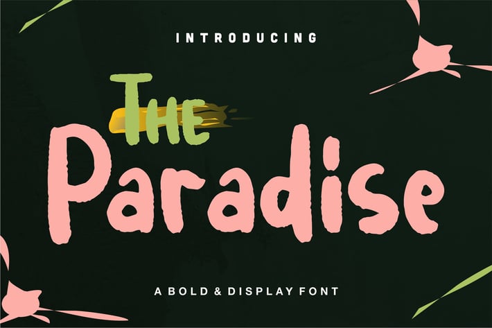 The Paradise | A Bold & Display Font
