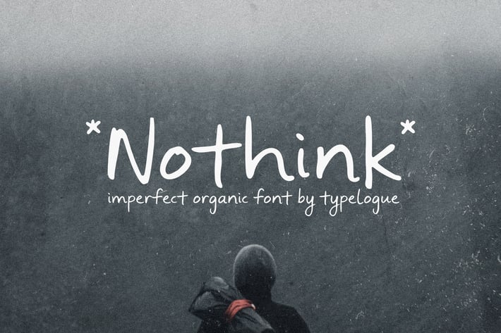 Nothink - Organic Handwritten Font