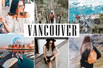 Vancouver Mobile & Desktop Lightroom Presets