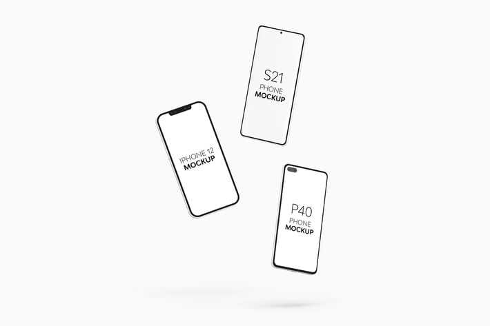 P40 Phone S21 Phone & iPhone 12 Mockup