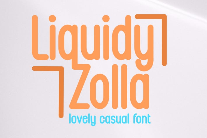 Liquidy Zolla - Casual Font