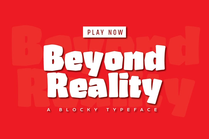 Beyond Reality