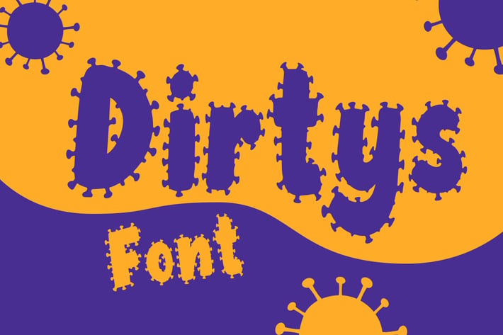 Dirtys Font